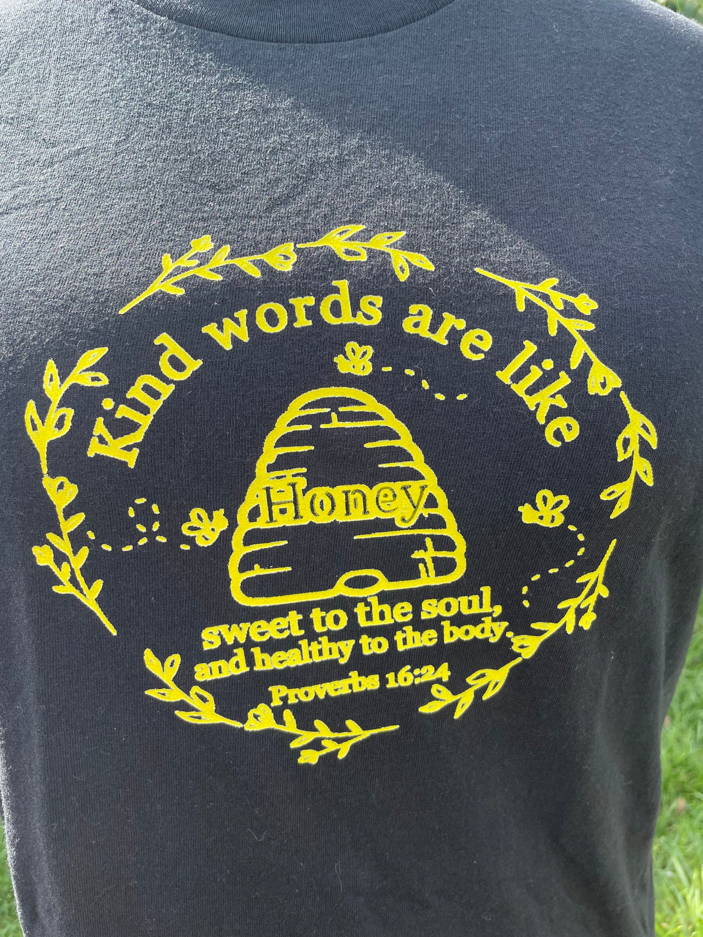 Proverbs 16:24 T-shirt